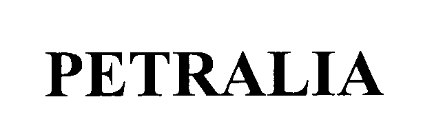 Trademark Logo PETRALIA