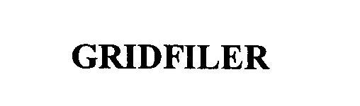 Trademark Logo GRIDFILER
