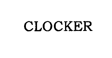 Trademark Logo CLOCKER
