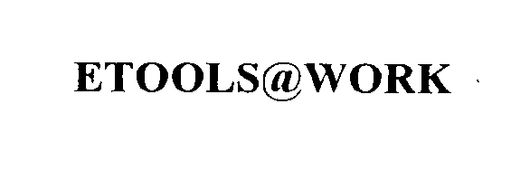 Trademark Logo ETOOLS@WORK