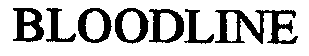 Trademark Logo BLOODLINE