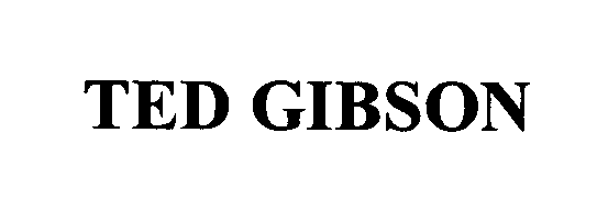 Trademark Logo TED GIBSON