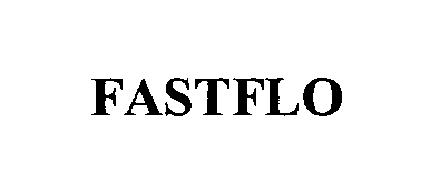 Trademark Logo FASTFLO