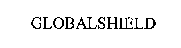 Trademark Logo GLOBALSHIELD