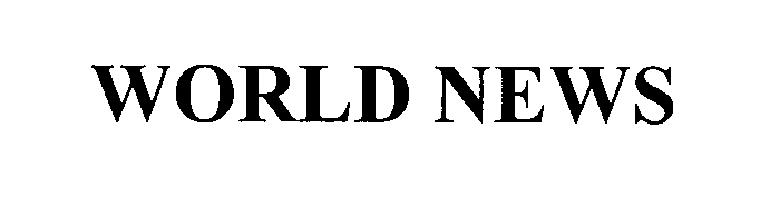 Trademark Logo WORLD NEWS