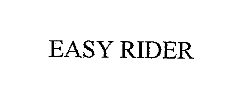 EASY RIDER