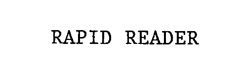 Trademark Logo RAPID READER