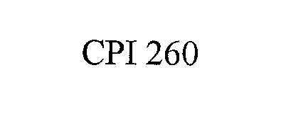 CPI 260