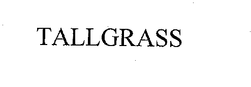 Trademark Logo TALLGRASS