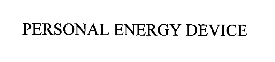 Trademark Logo PERSONAL ENERGY DEVICE