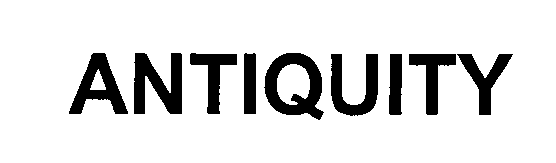 Trademark Logo ANTIQUITY