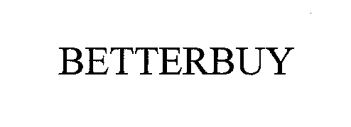 Trademark Logo BETTERBUY