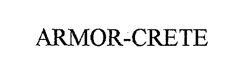 Trademark Logo ARMOR-CRETE