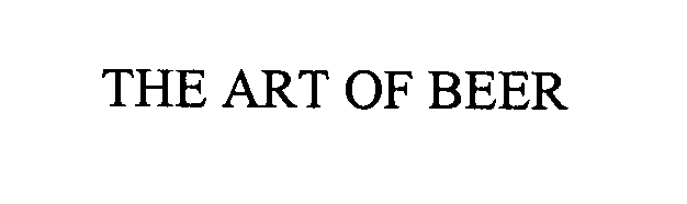 Trademark Logo THE ART OF BEER