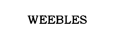 Trademark Logo WEEBLES