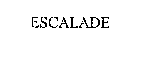 ESCALADE