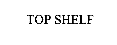 Trademark Logo TOP SHELF