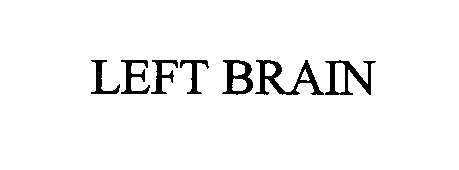 Trademark Logo LEFT BRAIN