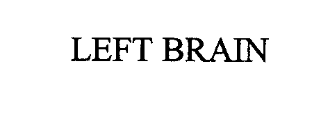 Trademark Logo LEFT BRAIN