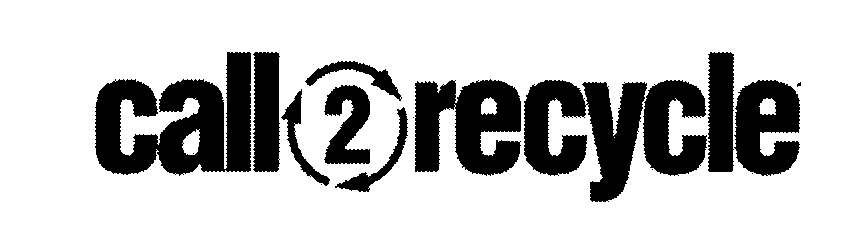 Trademark Logo CALL 2 RECYCLE
