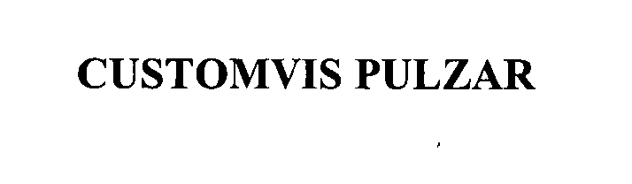 Trademark Logo CUSTOMVIS PULZAR