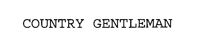 Trademark Logo COUNTRY GENTLEMAN