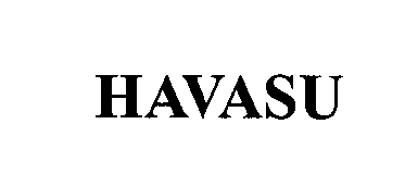 Trademark Logo HAVASU