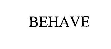 Trademark Logo BEHAVE