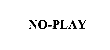  NO-PLAY