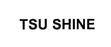  TSU SHINE