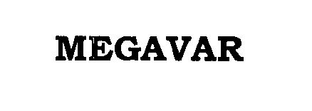 Trademark Logo MEGAVAR