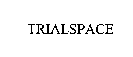  TRIALSPACE