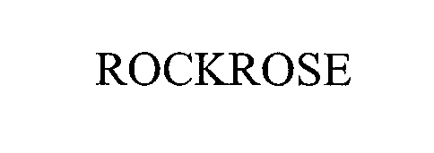 Trademark Logo ROCKROSE