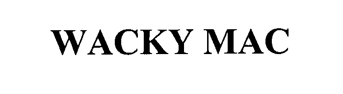 Trademark Logo WACKY MAC
