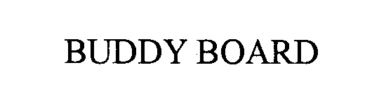 Trademark Logo BUDDY BOARD