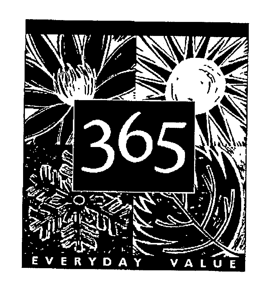 Trademark Logo 365 EVERYDAY VALUE