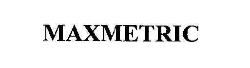 Trademark Logo MAXMETRIC