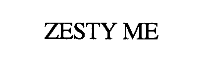 Trademark Logo ZESTY ME