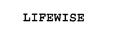 Trademark Logo LIFEWISE