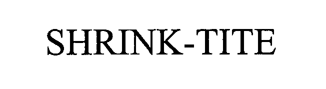 Trademark Logo SHRINK-TITE