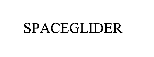 Trademark Logo SPACEGLIDER