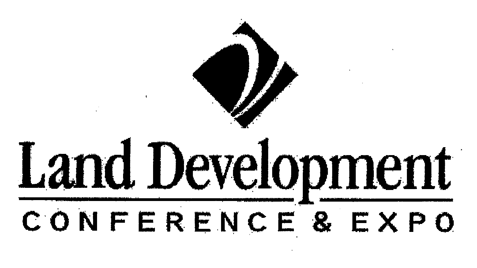 Trademark Logo LAND DEVELOPMENT CONFERENCE & EXPO