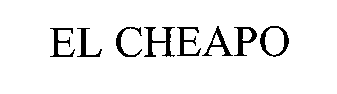 Trademark Logo EL CHEAPO
