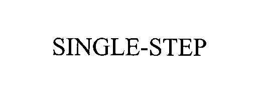 SINGLE-STEP