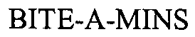 Trademark Logo BITE-A-MINS