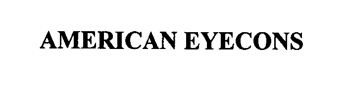 Trademark Logo AMERICAN EYECONS