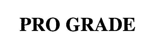 Trademark Logo PRO GRADE