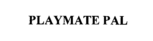 Trademark Logo PLAYMATE PAL