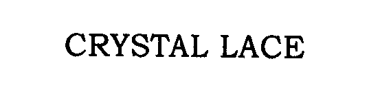 Trademark Logo CRYSTAL LACE
