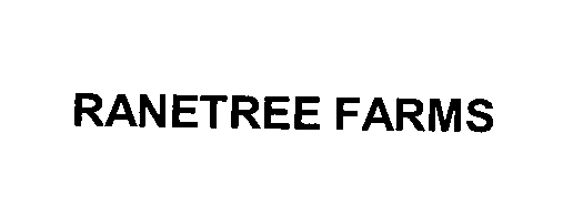  RANETREE FARMS